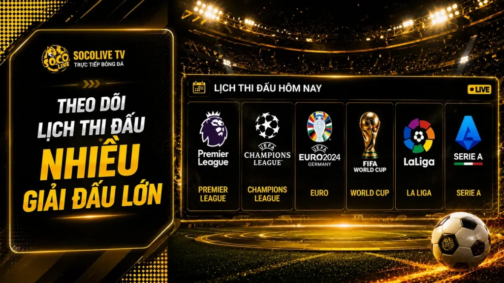Người dùng xem lịch thi đấu bóng đá trên điện thoại tại Socolive TV