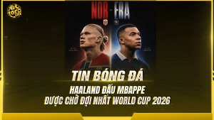Haaland đấu Mbappe: Cuộc hẹn được chờ đợi nhất World Cup 2026