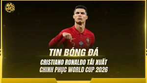 Cristiano Ronaldo tái xuất sân cỏ Mỹ sau 4.337 ngày, sẵn sàng chinh phục World Cup 2026