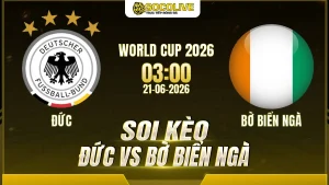 Soi kèo Đức vs Bờ Biển Ngà ngày 18/06 với nhận định trước trận, phân tích phong độ, đội hình dự kiến và tỷ lệ kèo mới nhất.