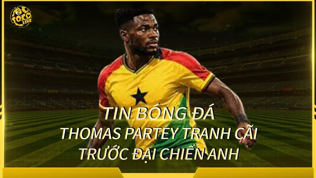 Thomas Partey trong màu áo Ghana trước trận đấu lớn tại World Cup