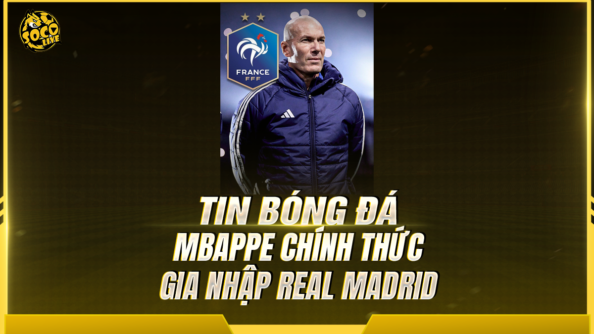 Zidane chính thức dẫn dắt tuyển Pháp, mở kỷ nguyên mới