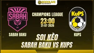 Soi kèo Sabah Baku vs KuPS 21/07 với nhận định trước trận, phân tích phong độ, đội hình dự kiến và tỷ lệ kèo mới nhất.